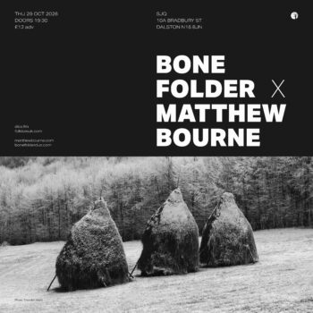 Bone Folder + Matthew Bourne — SJQ, 29/10/2026